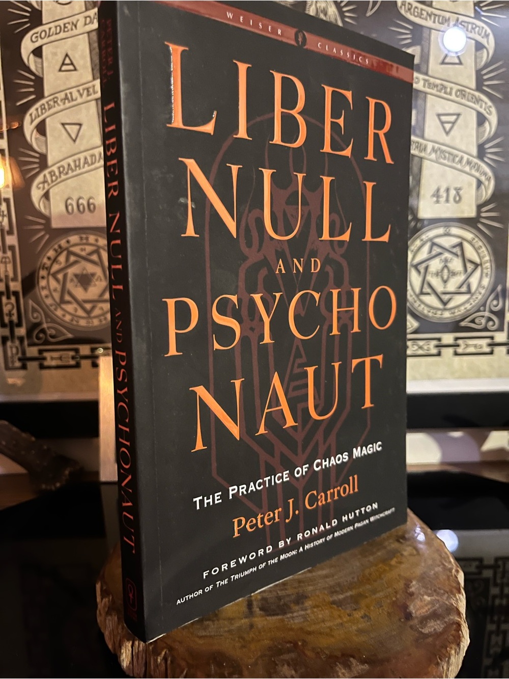 Liber Null and Psychonaut — The Practice of Chaos Magic - by Peter Carroll